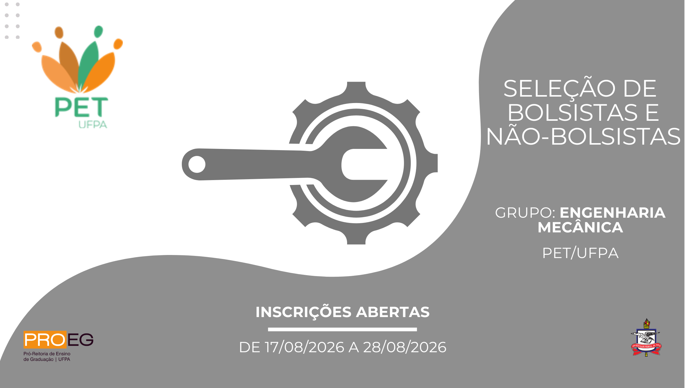 Edital PROEG N° 18/2026 - Seleção de Bolsista e Não Bolsista para o Grupo PET Engenharia Mecânica