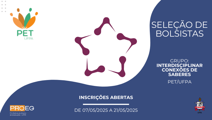 PET Interdisciplinar - Processo Seletivo para novos bolsistas